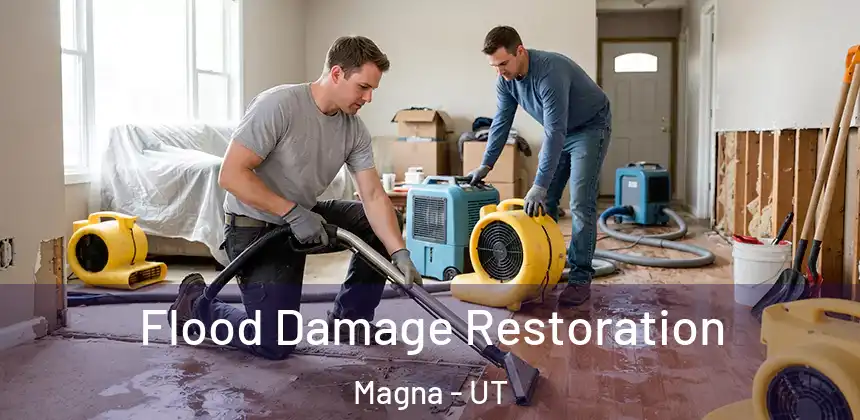 Flood Damage Restoration Magna - UT
